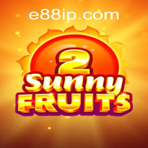 Descubra o Fascinante Mundo de SunnyFruits2 com E88.CC